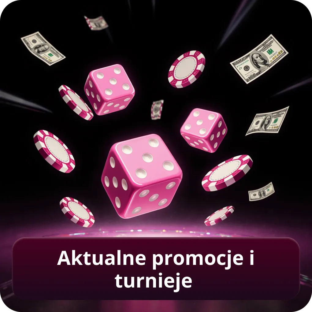 Aktualne promocje i turnieje